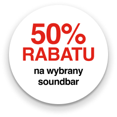 50% rabatu na wybrany soundbar